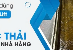 Lợi ích khi dùng Microbe-Lift xử lý nước thải quán ăn, nhà hàng | Giảm dầu mỡ, mùi hôi hiệu quả
